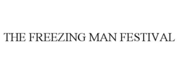 THE FREEZING MAN FESTIVAL trademark