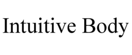 INTUITIVE BODY trademark