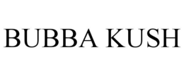 BUBBA KUSH trademark