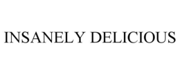 INSANELY DELICIOUS trademark