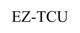 EZ-TCU trademark