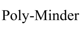POLY-MINDER trademark