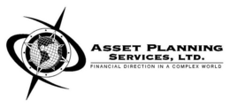 ASSET PLANNING SERVICES, LTD. FINANCIALDIRECTION IN A COMPLEX WORLD trademark