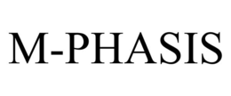 M-PHASIS trademark