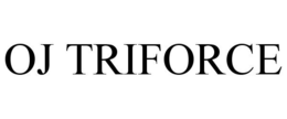 OJ TRIFORCE trademark