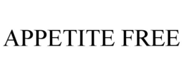 APPETITE FREE trademark