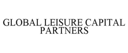 GLOBAL LEISURE CAPITAL PARTNERS trademark