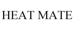 HEAT MATE trademark