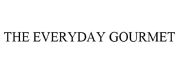 THE EVERYDAY GOURMET trademark