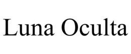 LUNA OCULTA trademark