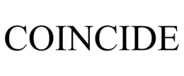 COINCIDE trademark