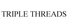 TRIPLE THREADS trademark
