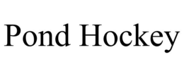 POND HOCKEY trademark