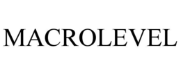 MACROLEVEL trademark