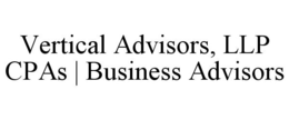VERTICAL ADVISORS, LLP CPAS | BUSINESS ADVISORS trademark