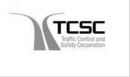 TCSC TRAFFIC CONTROL AND SAFETY CORPORATION trademark