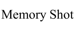 MEMORY SHOT trademark