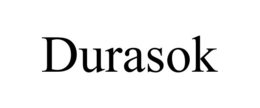 DURASOK trademark