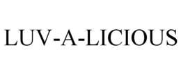 LUV-A-LICIOUS trademark