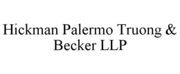 HICKMAN PALERMO TRUONG & BECKER LLP trademark