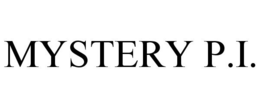 MYSTERY P.I. trademark