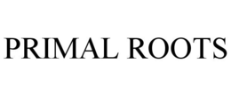 PRIMAL ROOTS trademark
