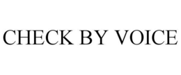 CHECK BY VOICE trademark