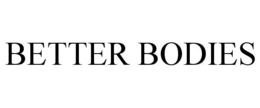 BETTER BODIES trademark