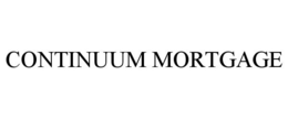 CONTINUUM MORTGAGE trademark