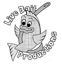 LIVE BAIT PRODUCTIONS trademark
