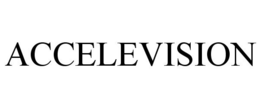 ACCELEVISION trademark