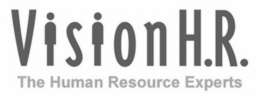 VISION H.R. THE HUMAN RESOURCE EXPERTS trademark