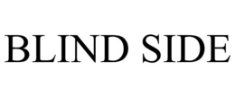 BLIND SIDE trademark