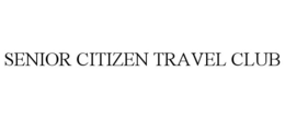 SENIOR CITIZEN TRAVEL CLUB trademark