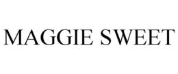 MAGGIE SWEET trademark