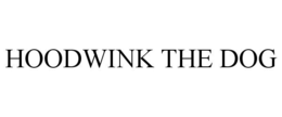 HOODWINK THE DOG trademark