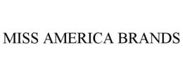 MISS AMERICA BRANDS trademark