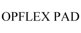 OPFLEX PAD trademark