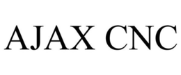AJAX CNC trademark