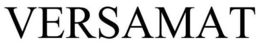 VERSAMAT trademark