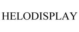 HELODISPLAY trademark