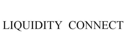 LIQUIDITY CONNECT trademark