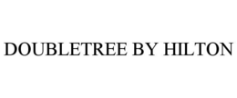 DOUBLETREE BY HILTON trademark