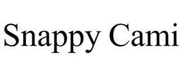 SNAPPY CAMI trademark