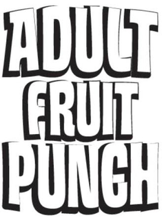 ADULT FRUIT PUNCH trademark
