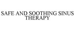 SAFE AND SOOTHING SINUS THERAPY trademark