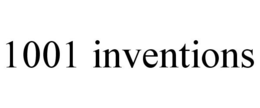 1001 INVENTIONS trademark