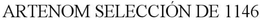 ARTENOM SELECCION DE 1146 trademark