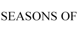 SEASONS OF trademark