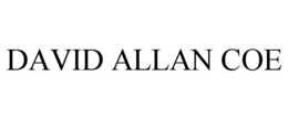 DAVID ALLAN COE trademark
